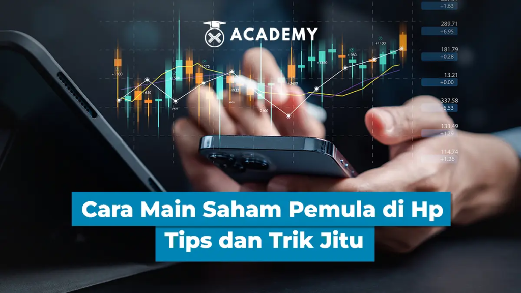 Cara Cerdas Main Saham Pemula di HP.